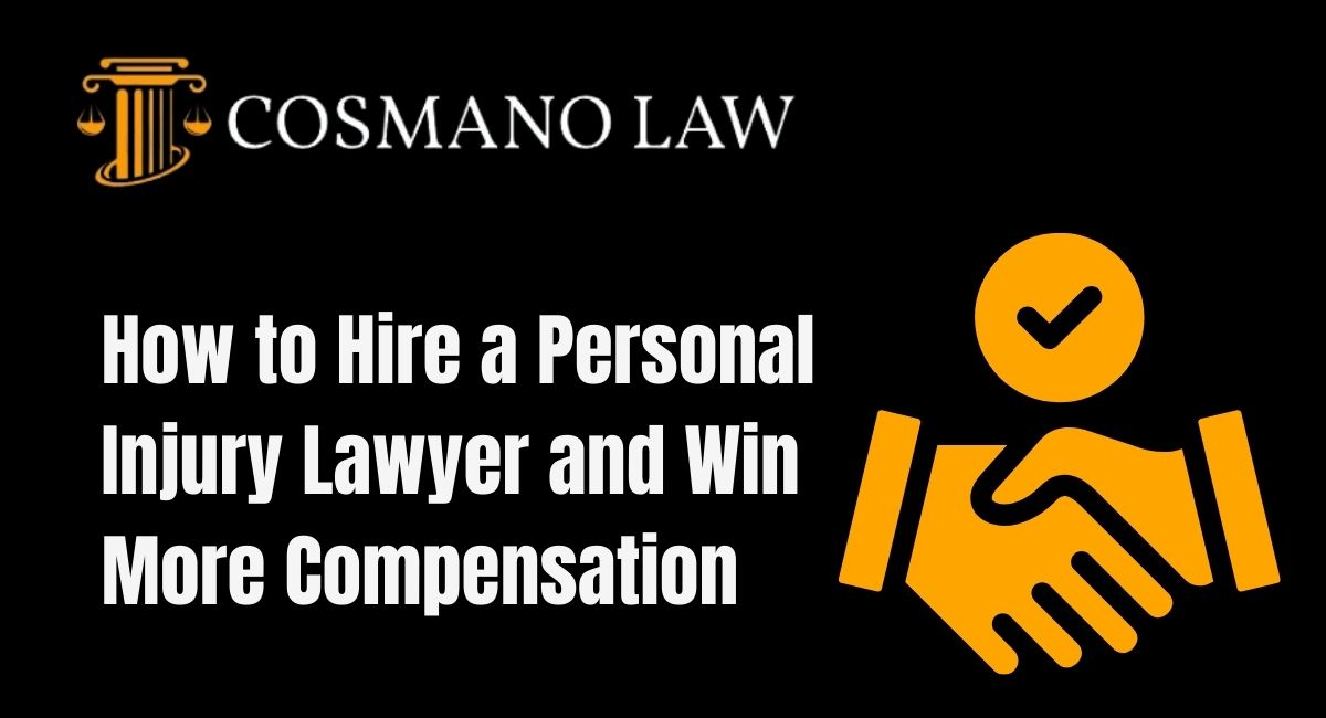 How to Hire a Personal Injury Lawyer